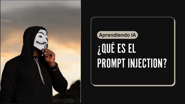 prompt injection ai cómo detectarlo y proteger tus aplicaciones (3)